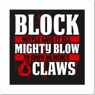 Block, Mighty Blow and Claws Posters and Art